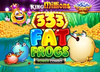 333 Fat Frogs Power Combo King Millions