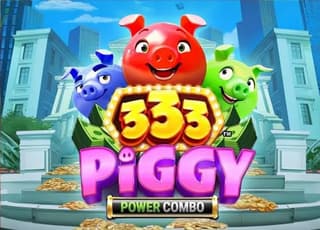 333 Piggy Power Combo