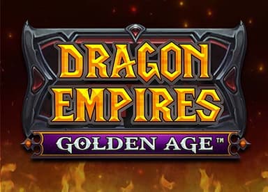 Dragon Empires Golden Age