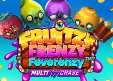 Fruitzy Frenzy Feverenzy MultiChase