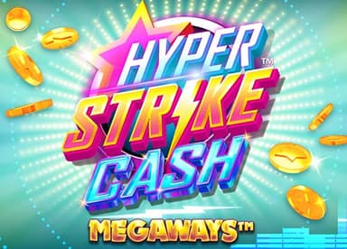 Hyper Strike Cash Megaways