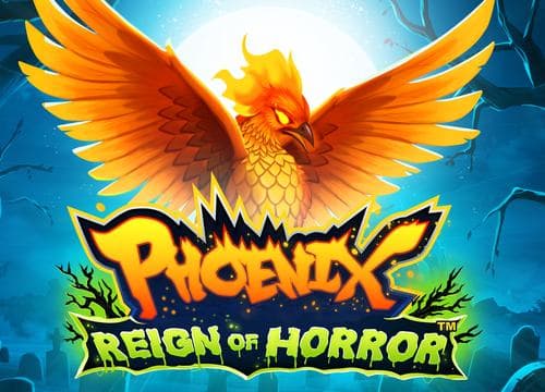 Phoenix Reign of Horror