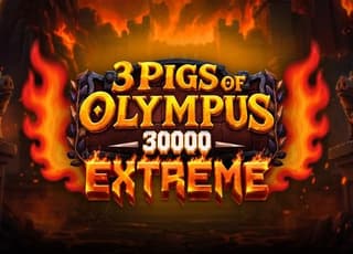 3 Pigs of Olympus 30000 Extreme