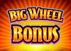 Big Wheel Bonus