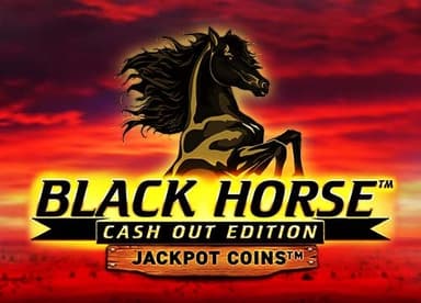 Black Horse Cash Out Edition