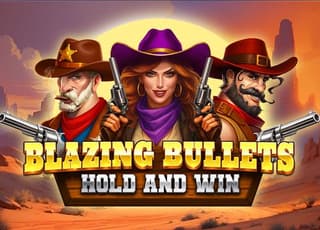 Blazing Bullets Hold and Win