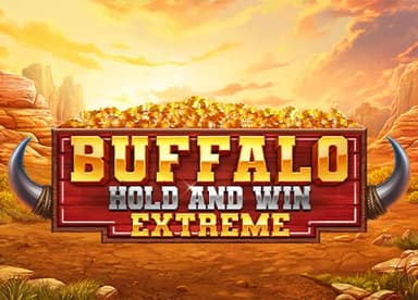 Buffalo Hold and Win Extreme