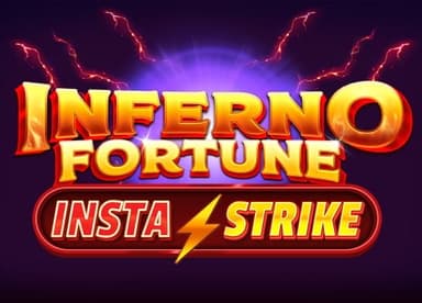 Inferno Fortune InstaStrike