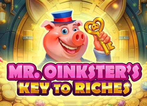 Mr Oinksters Key to Riches