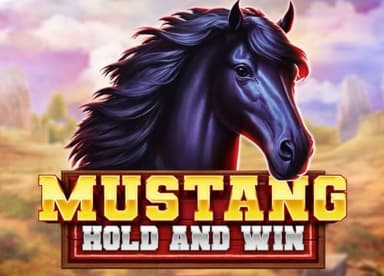 Mustang Hold and Win