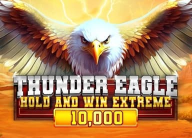 Thunder Eagle Hold and Win Extreme 10000