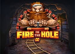 Fire In The Hole