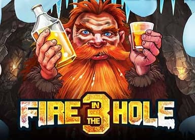 Fire in the Hole 3