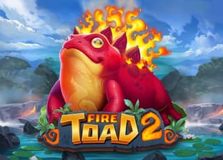 Fire Toad 2