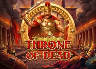Legion Gold and the Throne of Dead