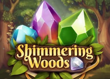 The Shimmering Woods