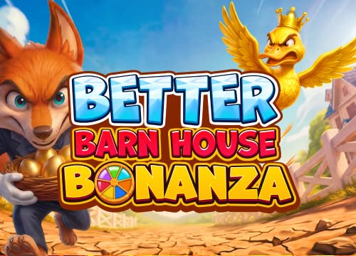 Better Barn House Bonanza