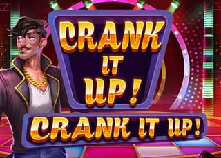 Crank It Up