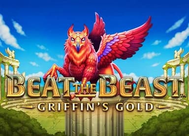 Beat the Beast: Griffin's Gold Reborn