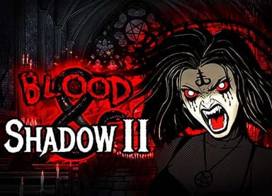 Blood & Shadow 2