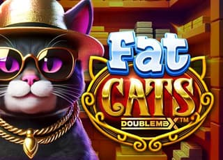 Fat Cats DoubleMax